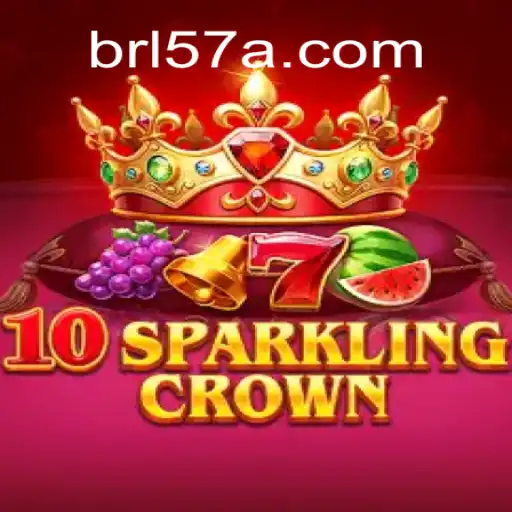 10SparklingCrown: An Entrancing Journey into the World of Slots on 57A.COM