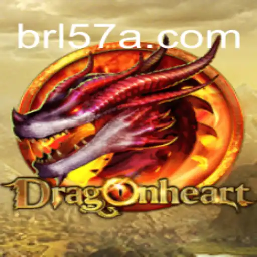 DragonHeart: Unveiling the Mystique on 57A.COM Platform-Oficial Slots Brasil