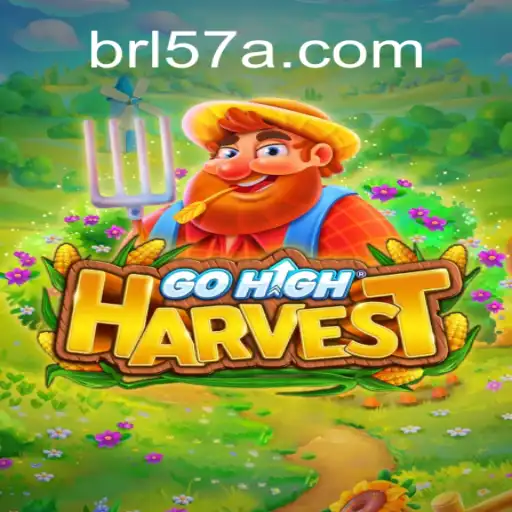 Exploring the Exciting World of GoHighHarvest: New Gaming Experience at 57A.COM platform-Oficial Slots Brasil