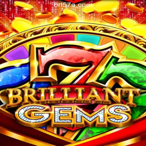 Discover the Thrilling World of BrilliantGems on 57A.COM Platform-Oficial Slots Brasil