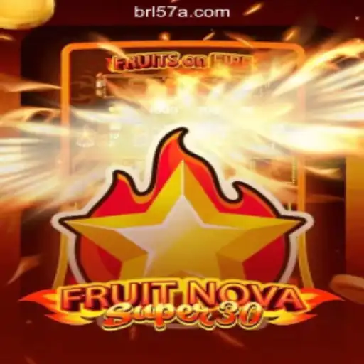 FruitrNovaSupe30: Dive into the Vibrant World of Slots on 57A.COM Platform-Oficial Slots Brasil